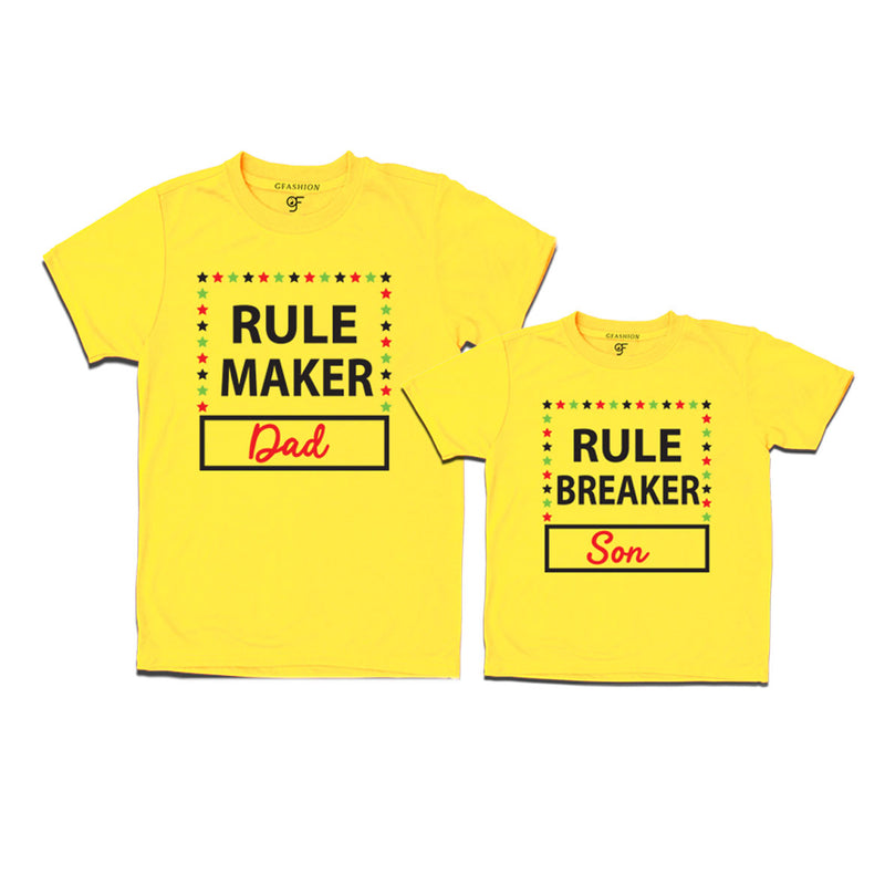 Rule maker Rule Breaker dad and son t shirts