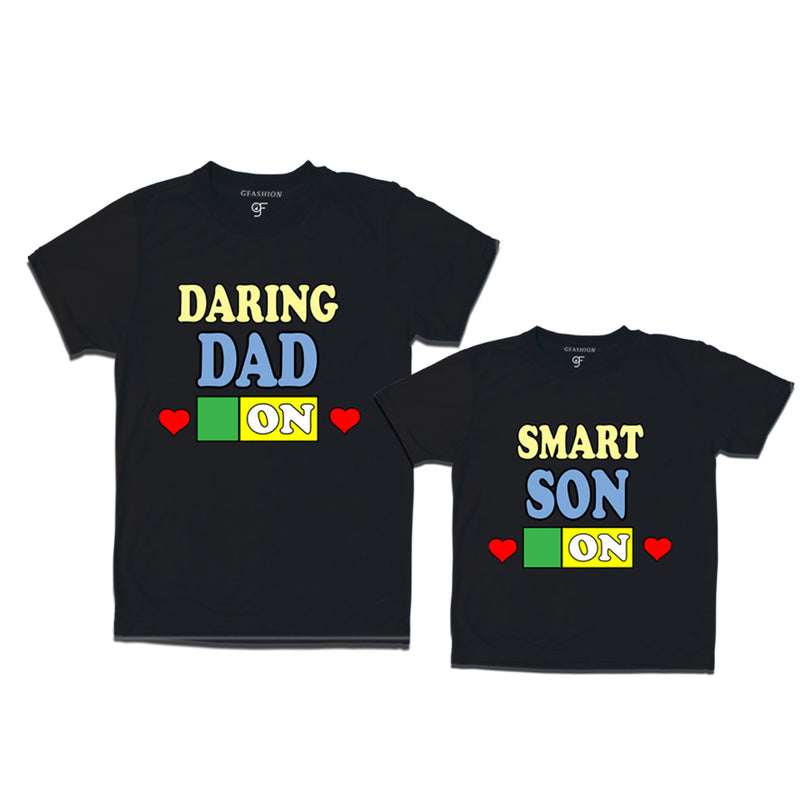 Daring dad on smart son on dad son t-shirts
