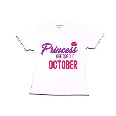 Princess Born in October t birthday t-shirts