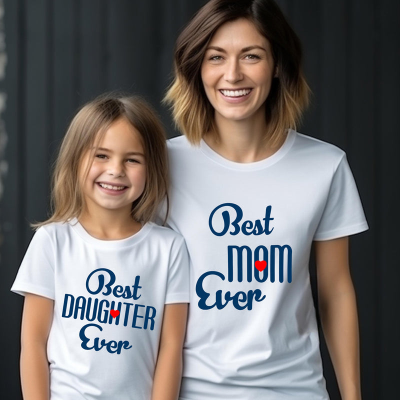 best mom ever best daughter ever tees