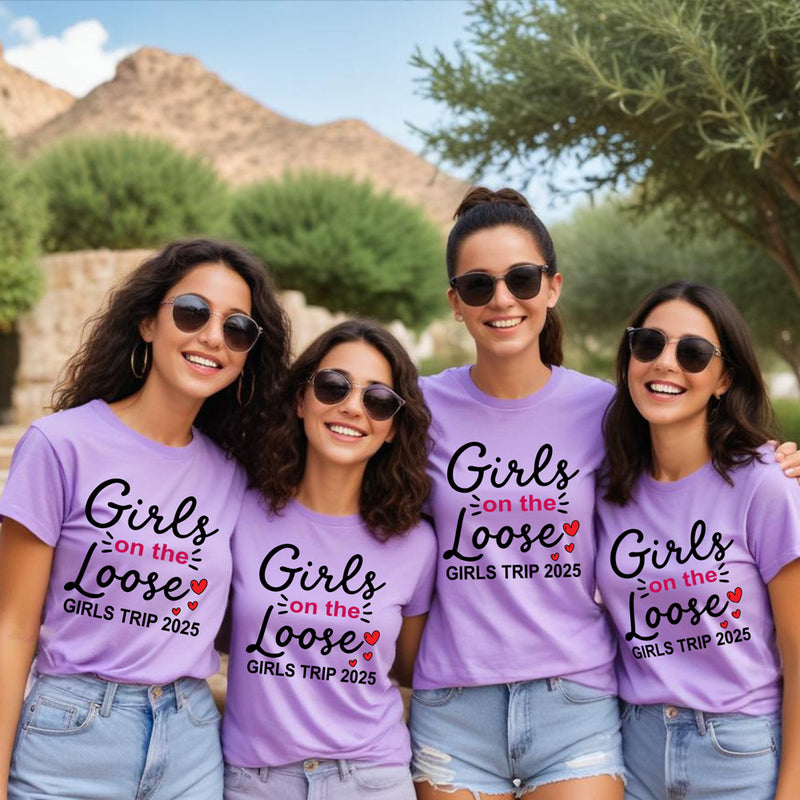 Girls on the loose girls trip 2025 tshirts