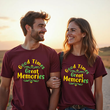 Good Times Great Memories T-shirts