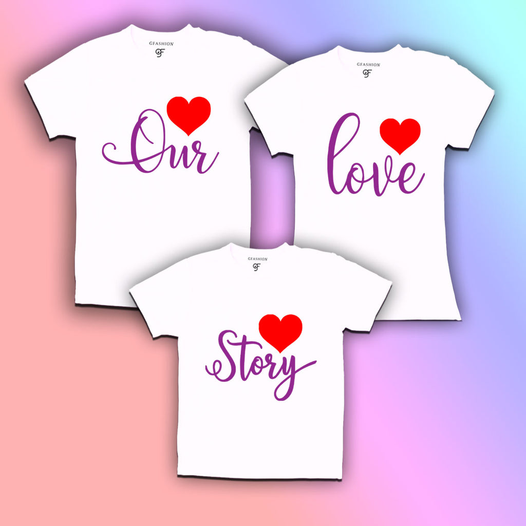 Family Shirt Design Couple And Baby T Shirt Buy Our Love Story