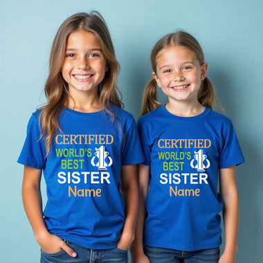 Certified World's Best Sisters T-shirts