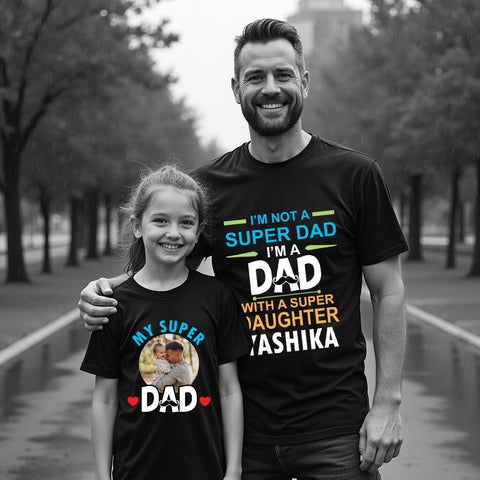 Super Dad Super daughter tees