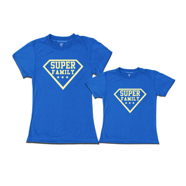 super family mom daughter tees