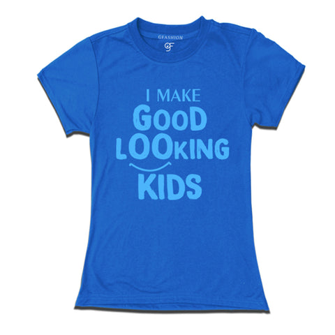 i make good looking kids t shirt for mom