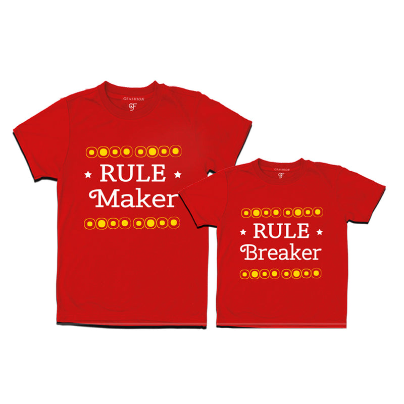 Rule Maker-Breaker T-shirts For Dad and Son