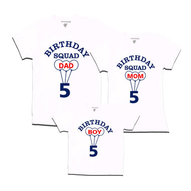 5th Birthday Boy with Squad Dad,Mom T-shirts in White Color available @ gfashion