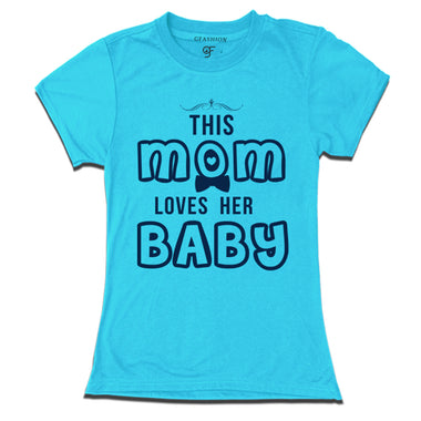 this mommy love her baby t shirts