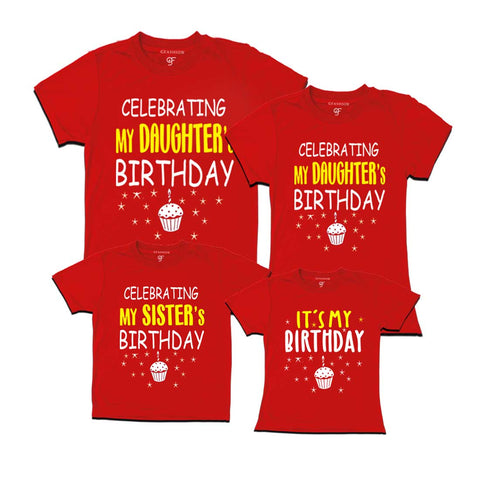 Celebrating My Daughter's Birthday Family T-shirts in Red Color available @ gfashion.jpg