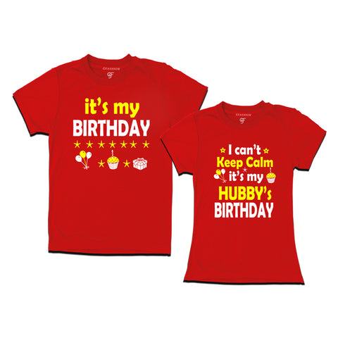 I Can't Keep Calm It's My Hubby's Birthday T-shirts in Red Color available @ gfashion.jpg