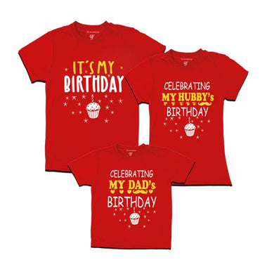 it's my my birthday t shirts-dad mom son