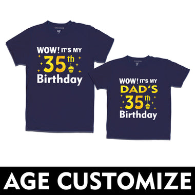 Wow it's My Dad's Birthday T-shirts Combo with Age Customized