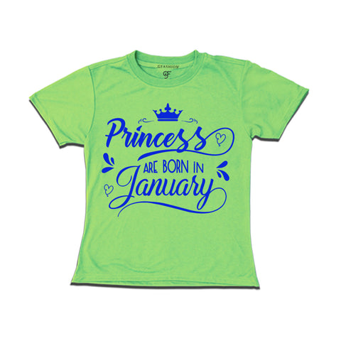 Princess are Born in January t shirts