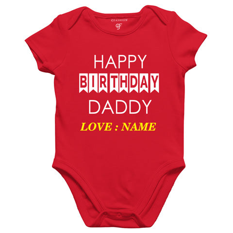 happy birthday daddy love : name customize rompers/bodysuit/onesie