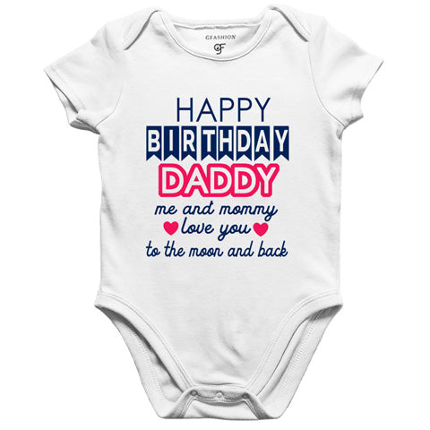 happy birthday daddy-me and mommy love you moon and back