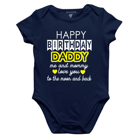 happy birthday daddy-me and mommy love you moon and back