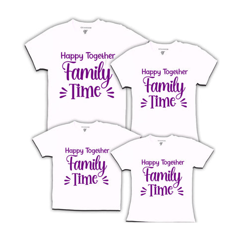 Happy Together Family Time T-shirts