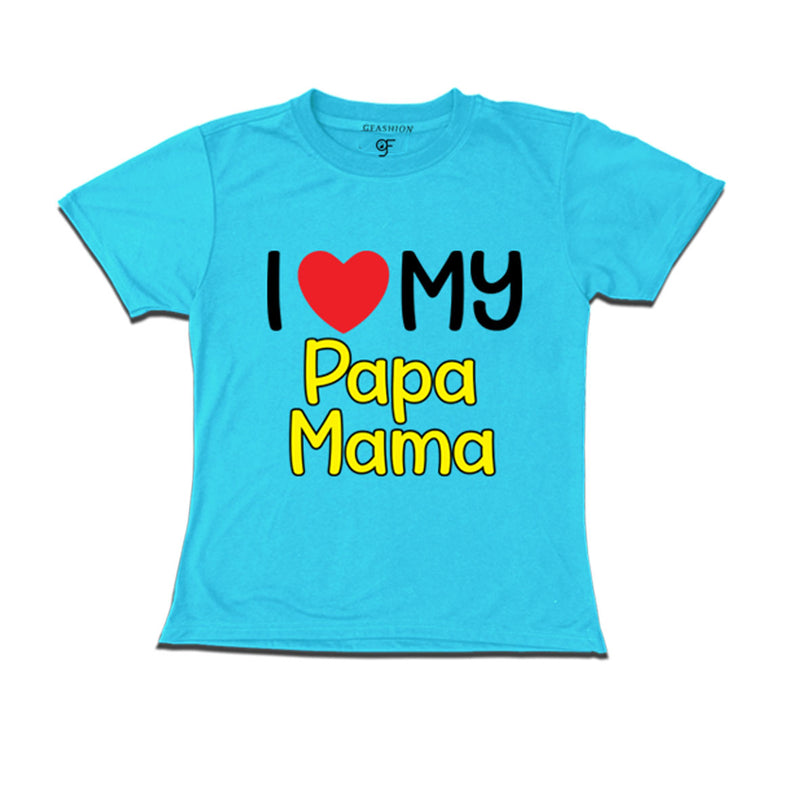 i love my beti-papa-mama family tees