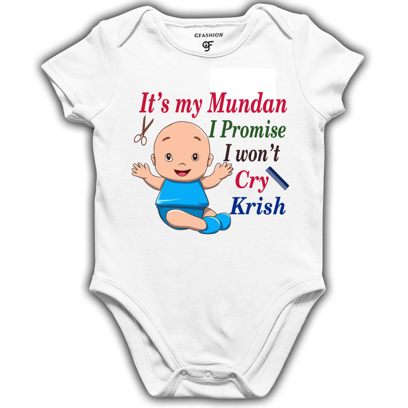 It's my mundan i promise i won't cry rompers