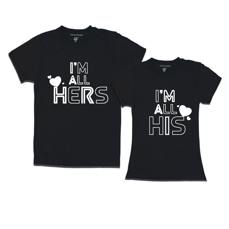i'm all hers i'm all his t shirts