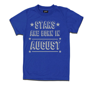 Stars Born in August -Birthday t-shirts