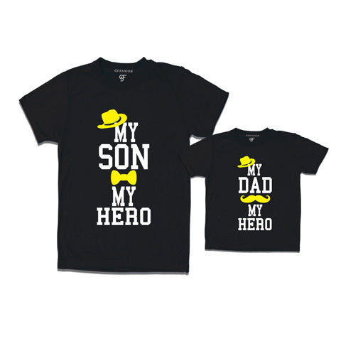 My son my hero- My dad my hero t shirts