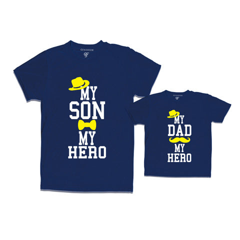 My son my hero- My dad my hero t shirts