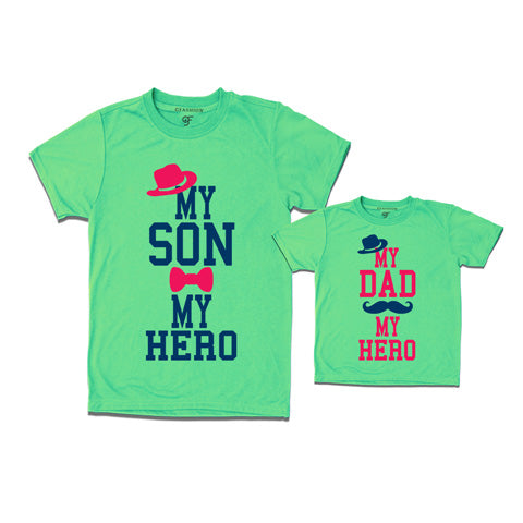 My son my hero- My dad my hero t shirts