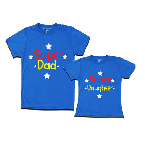 Super Dad Super Daughter