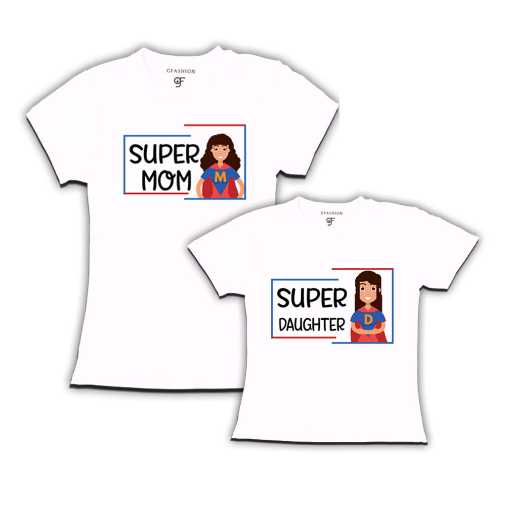 super mom super daughter t shirts