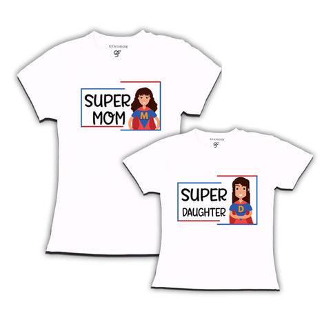 super mom super daughter t shirts