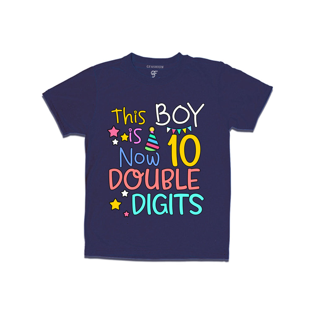This boy is now 10 double digits birthday t shirts birthday Boy