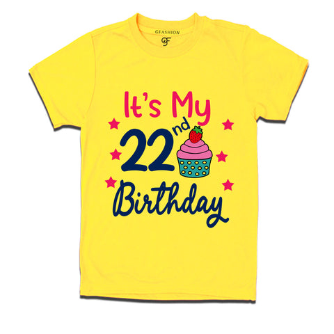 it's my 22nd birthday tshirts for boy and girls