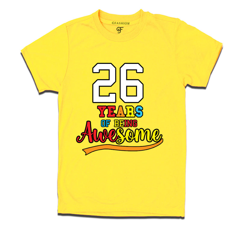 26 years of being awesome 26th birthday t-shirts