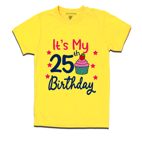 it's my 25th birthday tshirts for men's and women's