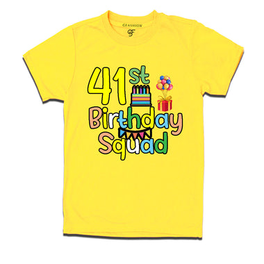41st birthday squad t shirts