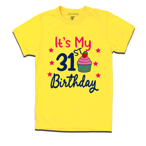 it's my 31st birthday tshirts for men's and women's