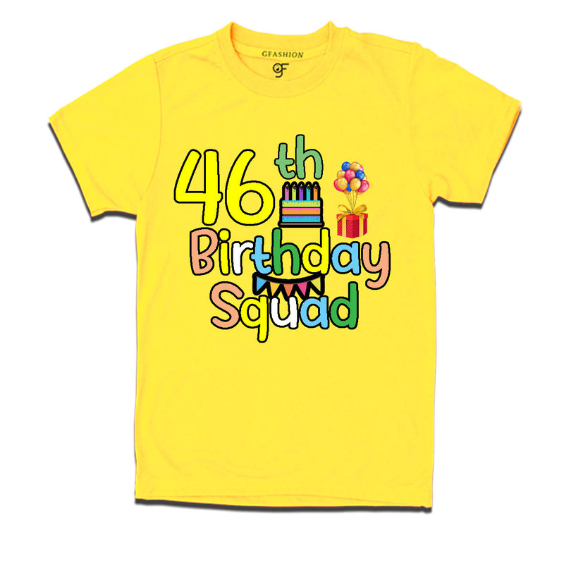 46th birthday squad t shirts