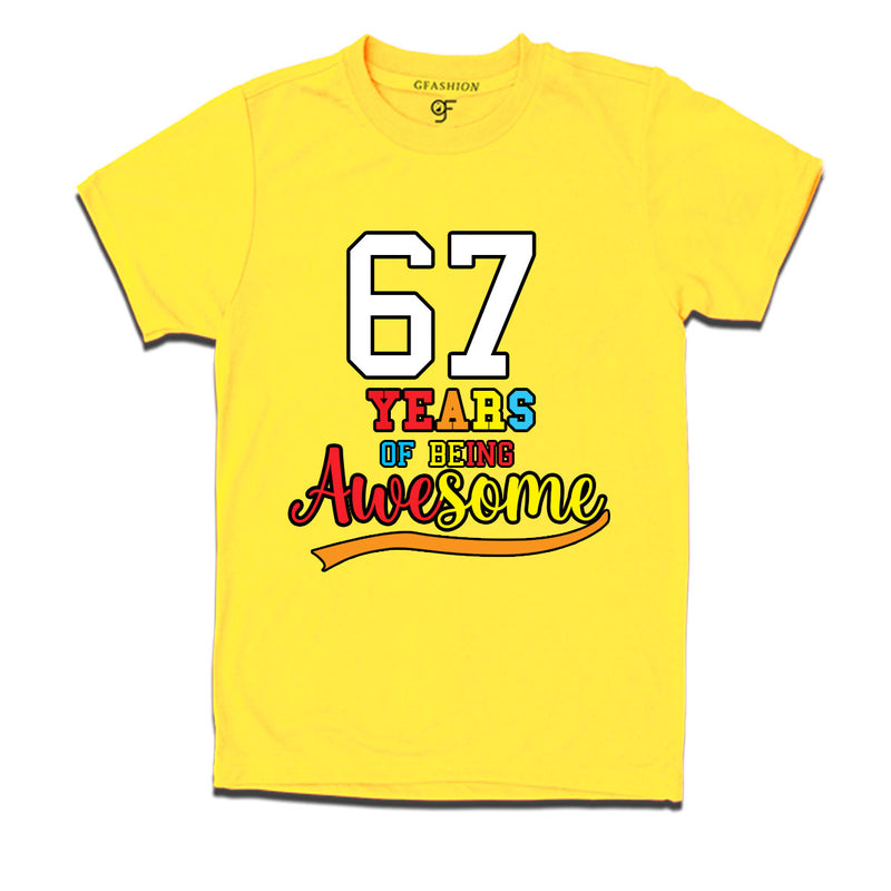 67 years of being awesome 67th birthday t-shirts