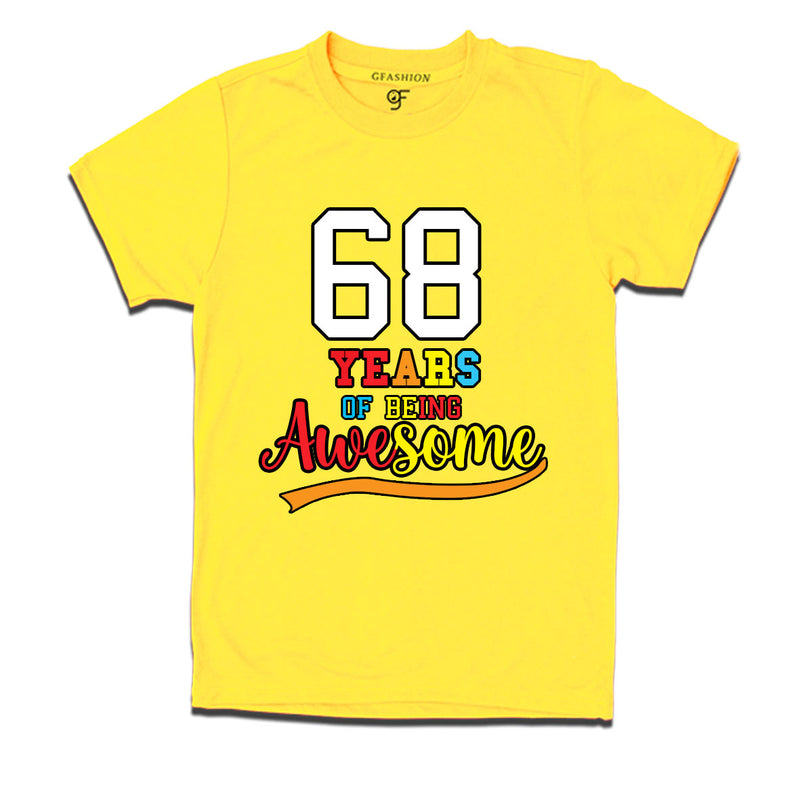 68 years of being awesome 68th birthday t-shirts