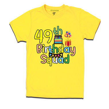 49th birthday squad t shirts