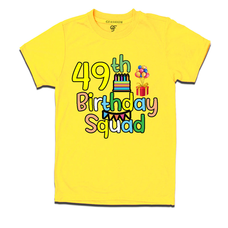 49th birthday squad t shirts
