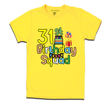 31st birthday squad t shirts