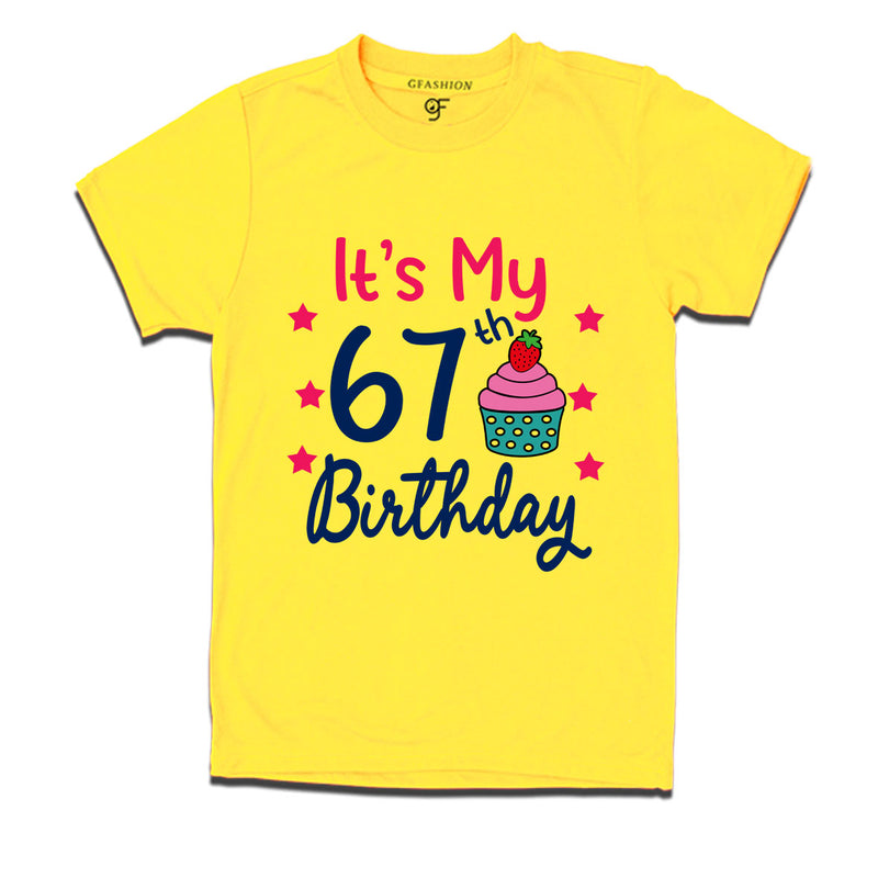 it's my 67th birthday tshirts for men's and women's