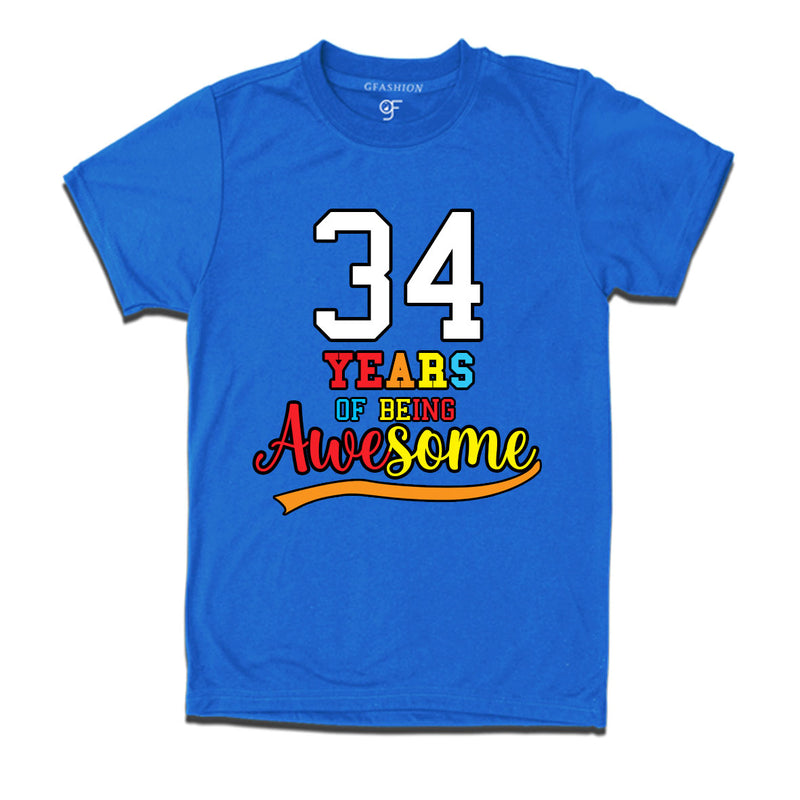 34 years of being awesome 34th birthday t-shirts