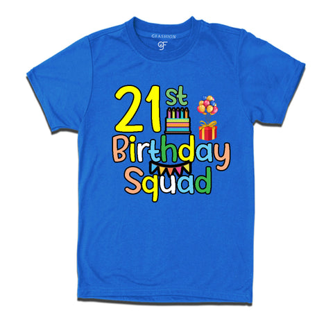 21st birthday squad t shirts