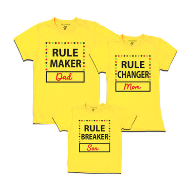 Rule Maker-Changer-Breaker T-shirts For Dad Mom Son