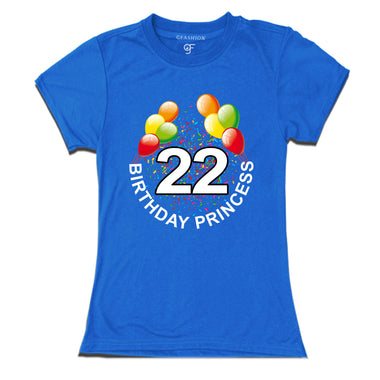 Birthday princess t shirts for 22nd birthday